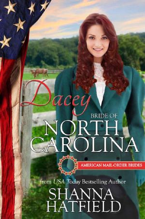 [American Mail-Order Bride 12] • Dacey · Bride of North Carolina